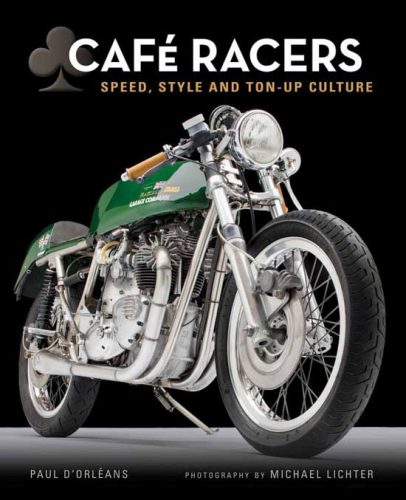 ‘Café Racers: Speed, Style and Ton-up Culture’
